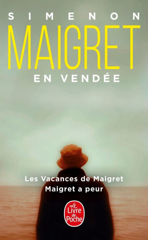 Maigret en Vendée (2 titres: Les Vacances de Maigret, Maigret a peur)
