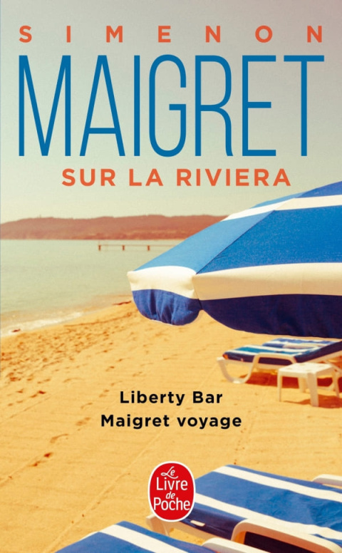 Maigret sur la Riviera - Georges SimenonLiberty BarMaigret voyage