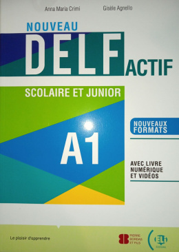 Nouveau Delf Actif scolaire et junior A1 + livre numerique et videos