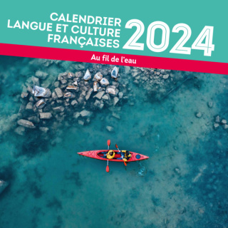 Calendrier Langue et Culture françaises 2024