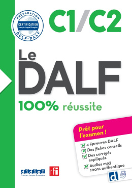 DALF C1/C2 100% réussite + audio online
