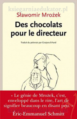 Des chocolats pour le Directeur