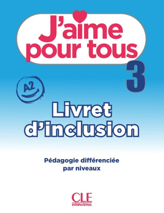 J'aime 3 A2 Livret d'inclusion