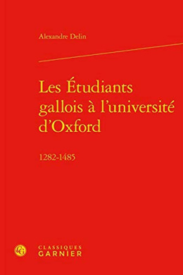 Les Étudiants gallois à l'université d'Oxford 1282-1485