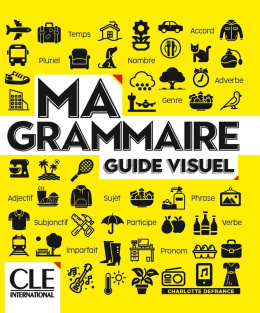 Ma grammaire - Guide visuel A1/B2
