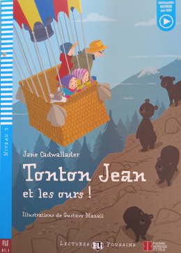 Tonton Jean et les ours ! + audio online