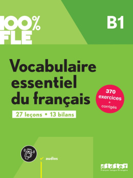 Vocabulaire essentiel du francais B1 + audio online