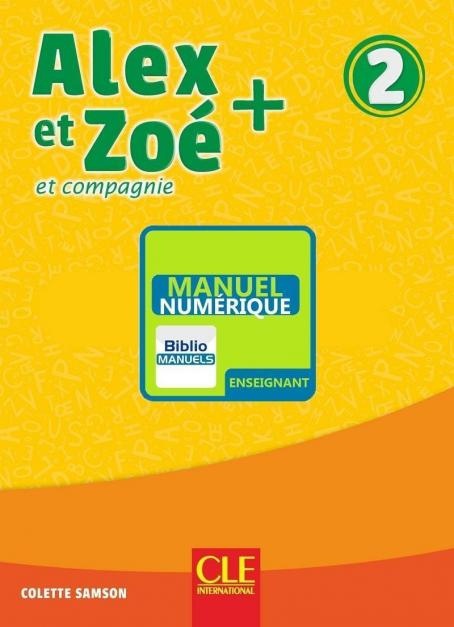 Alex et Zoé + 2 wersja cyfrowa dla nauczyciela