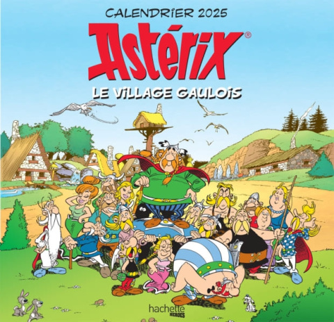 Calendrier Astérix 2025 Le village gaulois