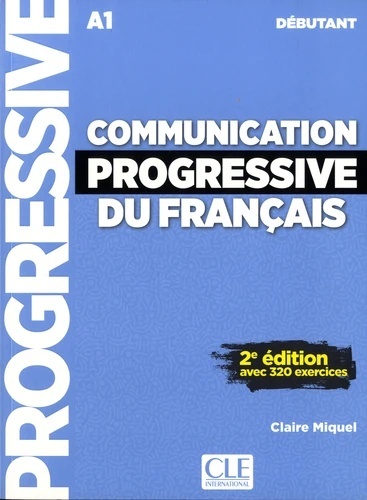 Communication progressive du français Niveau débutant A1