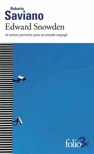 Edward Snowden et autres portraits pour un monde engagé 