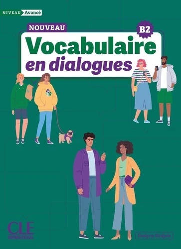Vocabulaire en dialogues niveau avance B2 + audio online