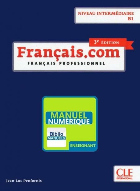 Francais.com poziom średniozaawansowany B1 wersja cyfrowa dla nauczyciela
