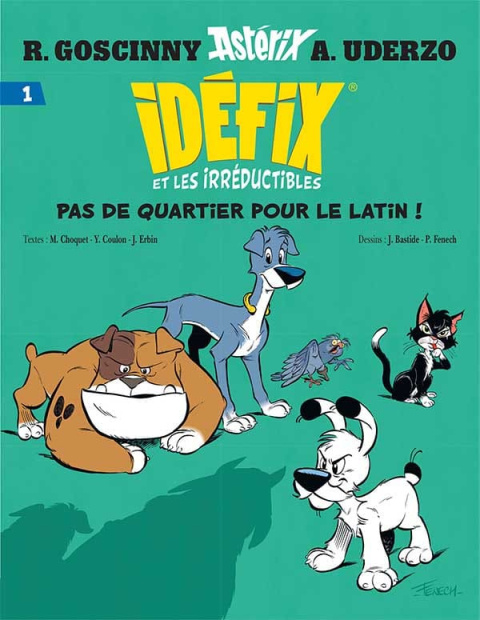 Idéfix et les Irréductibles tome 1 - Pas de quartier pour le latin !