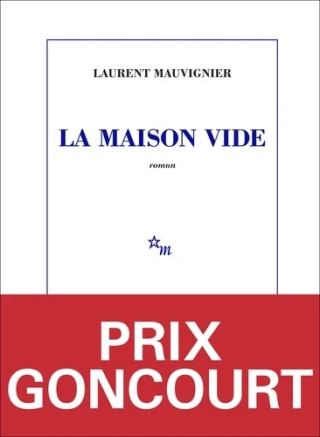 La maison vide. Prix Goncourt 2025.