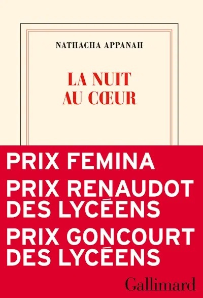 La nuit au coeur. Prix Femina 2025. La nuit au coeur. Prix Femina 2025.