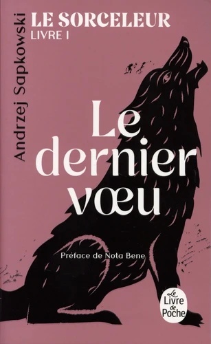 Le Sorceleur Tome 1 Le dernier voeu