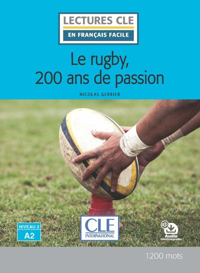 Le rugby, 200 ans de passion A2 + audio online