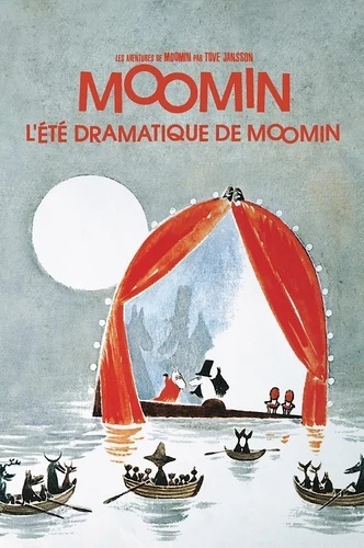 Les aventures de Moomin: L'été dramatique de Moomin