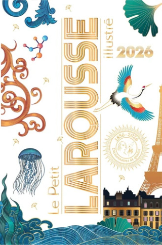 Petit Larousse illustré 2026