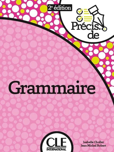 Précis de grammaire Précis de grammaire