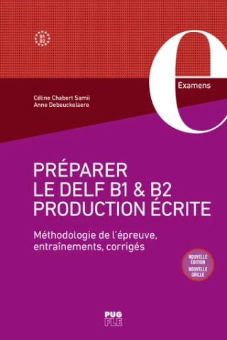 Préparer le DELF B1 B2 Production écrite