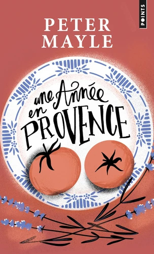 Une année en Provence Une année en Provence
