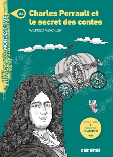 Charles Perrault et le secret des contes A1 + audio online
