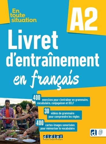 En toute situation A2 Livret d'entraînement + didierfle.app