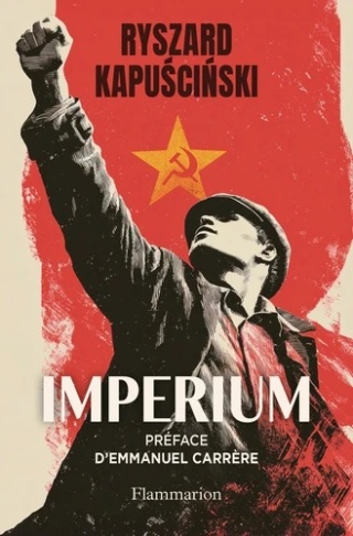 Imperium Ryszard Kapuściński