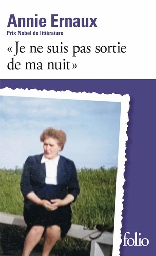 «Je ne suis pas sortie de ma nuit»