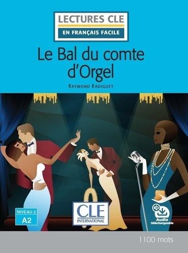 Le bal du comte d'Orgel A2 + audio online