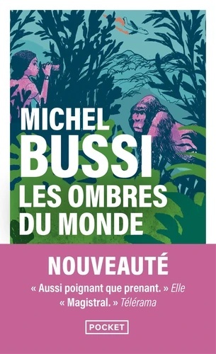 Les ombres du monde