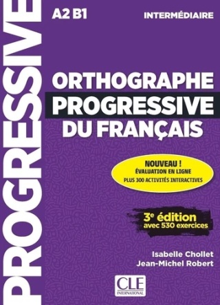 Orthographe progressive du français - niveau intermédiaire podręcznik