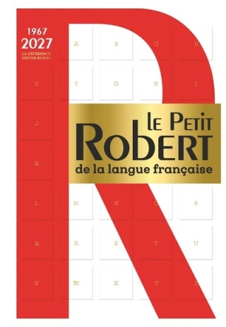 Petit Robert de la Langue Francaise 2027