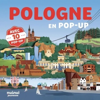 Pologne en pop-up. Avec 10 pop-up