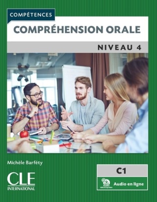 Comprehension orale 4 C1 + audio online