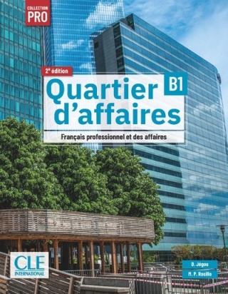 Quartier d'affaires B1 podręcznik + online