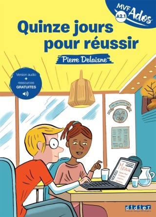 Quinze jours pour réussir A2.1 + audio online