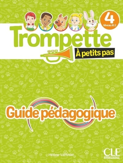 Trompette à petits pas 4 A1.2 przewodnik dla nauczyciela