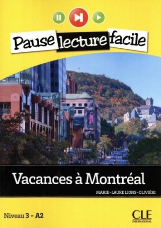Vacances à Montréal A2 + audio online