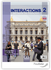 Gael Crépieux, Olivier Massé, Jean-Philippe Rousse - Interactions 2 - A1.2 aux éditions Cle International